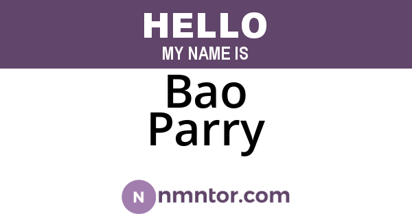 Bao Parry