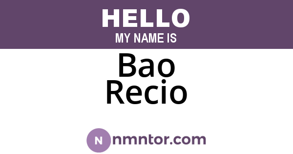 Bao Recio