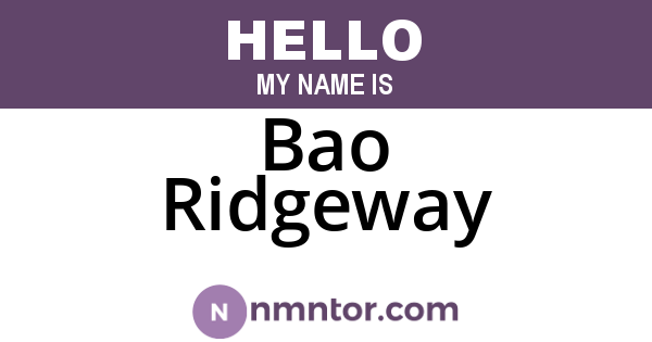 Bao Ridgeway