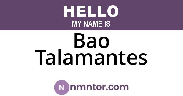 Bao Talamantes