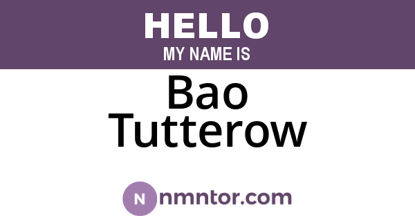 Bao Tutterow