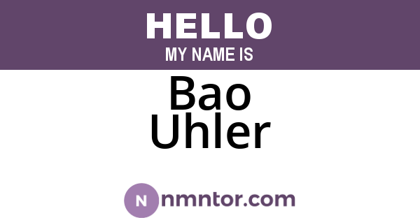 Bao Uhler