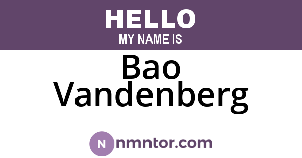 Bao Vandenberg