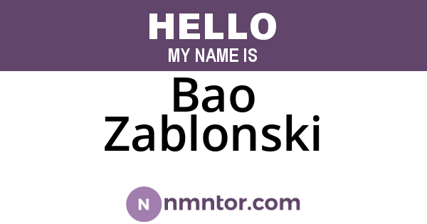 Bao Zablonski
