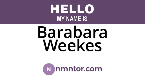 Barabara Weekes