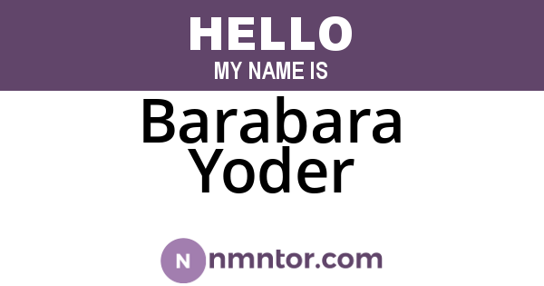 Barabara Yoder
