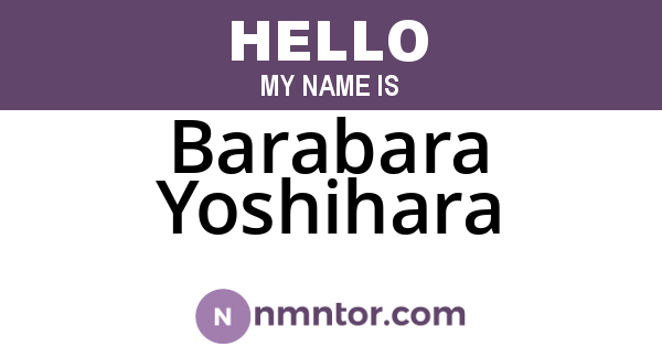 Barabara Yoshihara