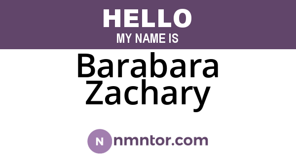Barabara Zachary