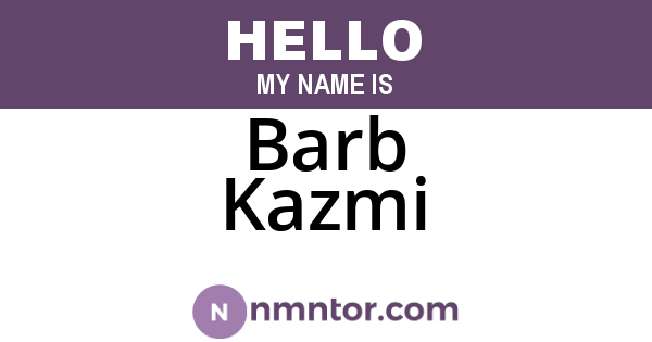 Barb Kazmi