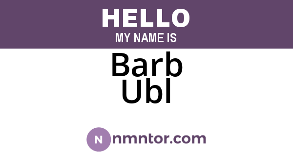 Barb Ubl