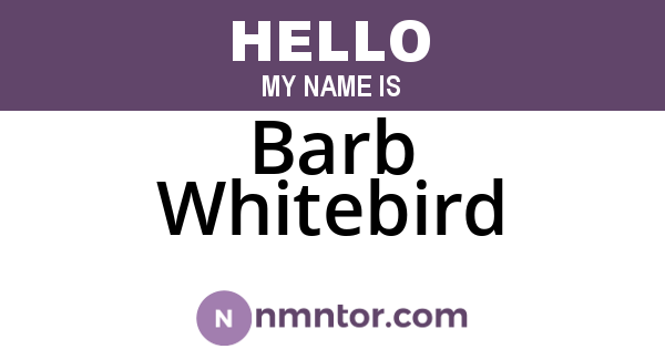 Barb Whitebird