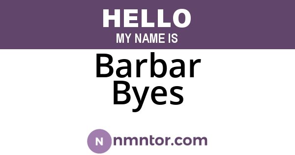 Barbar Byes