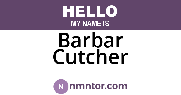 Barbar Cutcher