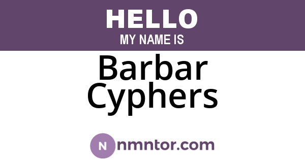 Barbar Cyphers