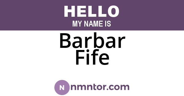 Barbar Fife