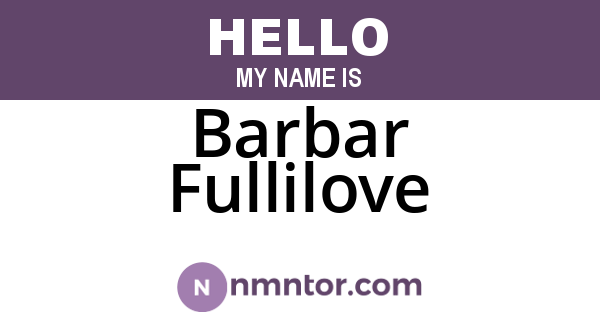 Barbar Fullilove