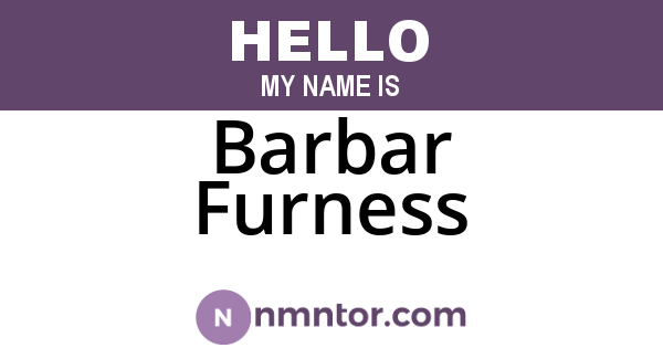 Barbar Furness