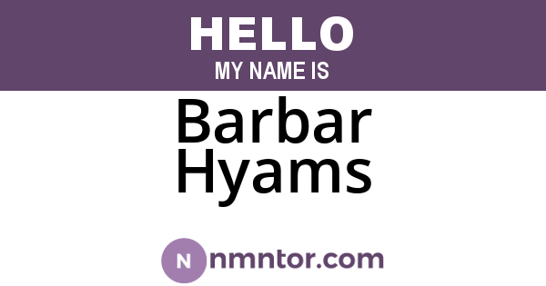 Barbar Hyams