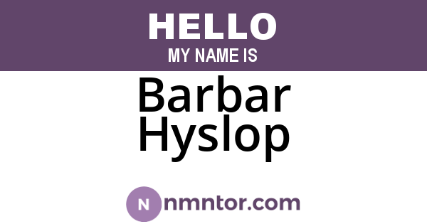 Barbar Hyslop
