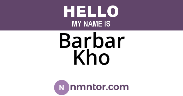 Barbar Kho