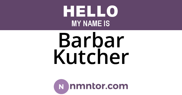 Barbar Kutcher