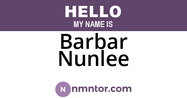 Barbar Nunlee
