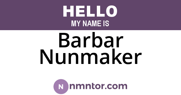 Barbar Nunmaker