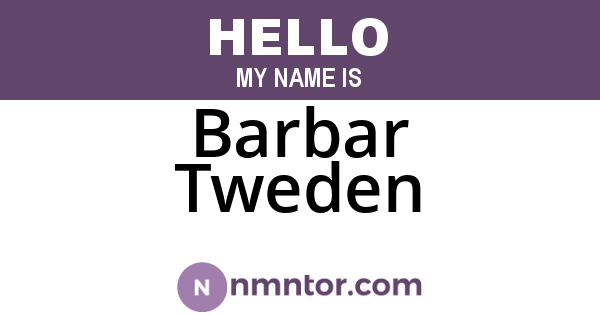 Barbar Tweden