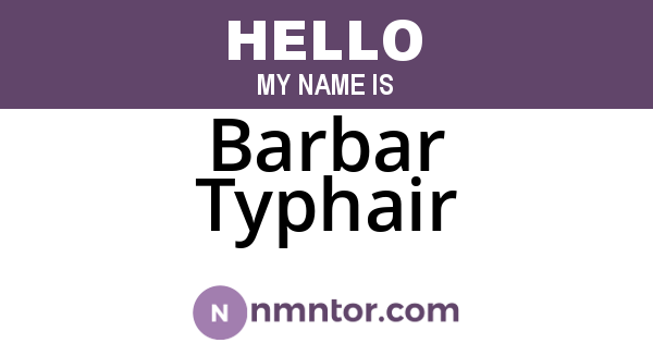 Barbar Typhair