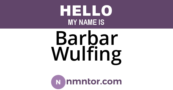 Barbar Wulfing