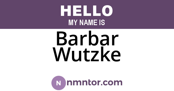 Barbar Wutzke