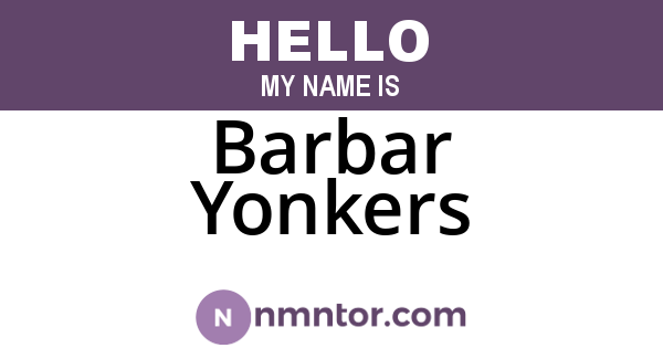 Barbar Yonkers