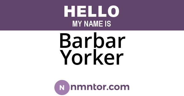 Barbar Yorker