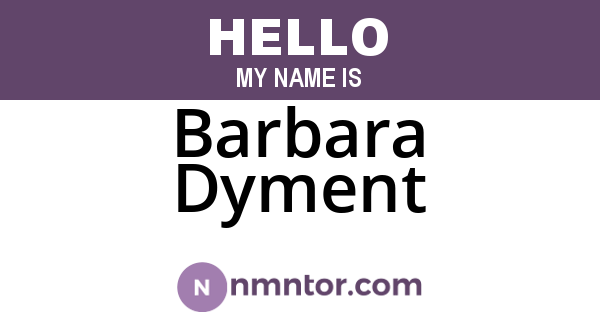 Barbara Dyment