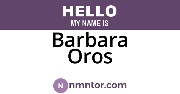 Barbara Oros