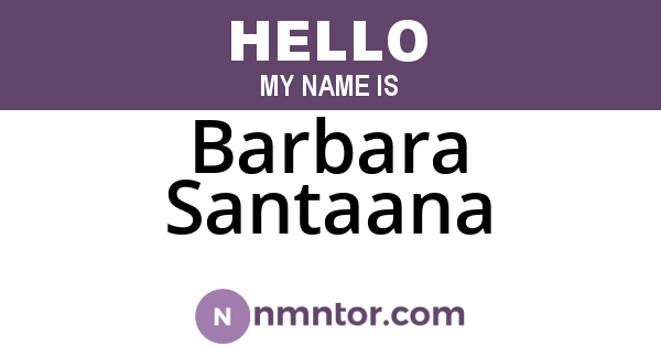 Barbara Santaana