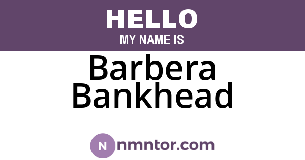 Barbera Bankhead