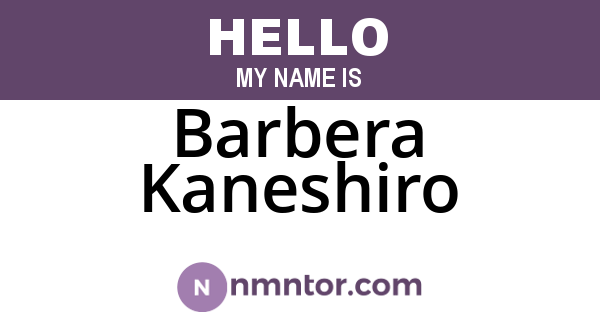 Barbera Kaneshiro