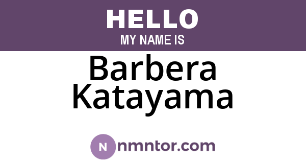 Barbera Katayama
