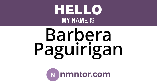 Barbera Paguirigan