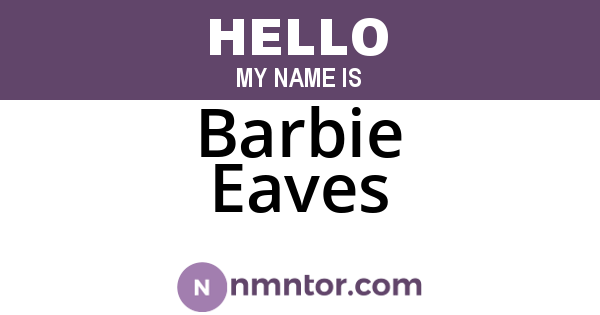 Barbie Eaves