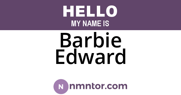 Barbie Edward