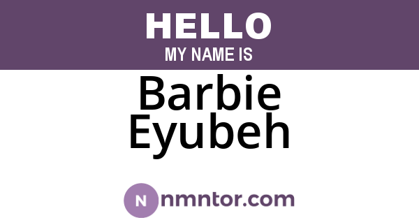 Barbie Eyubeh