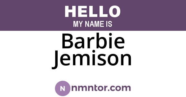 Barbie Jemison