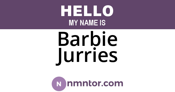 Barbie Jurries