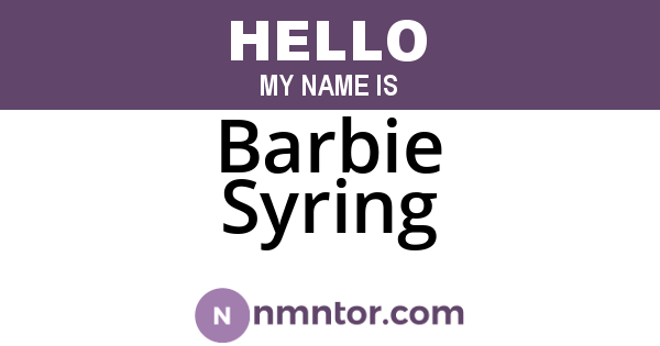 Barbie Syring