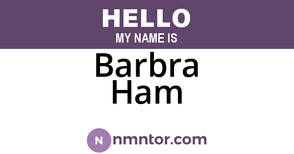 Barbra Ham