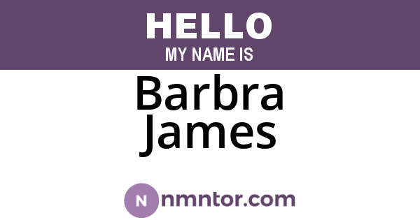 Barbra James
