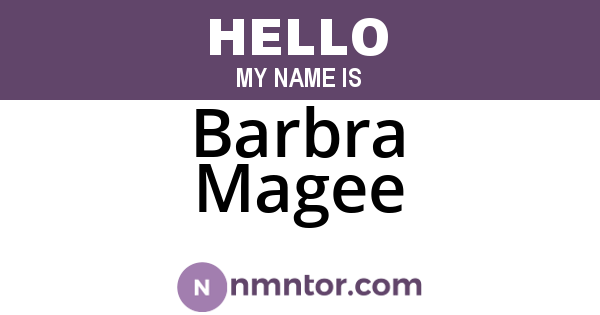 Barbra Magee
