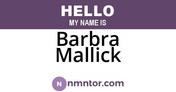 Barbra Mallick
